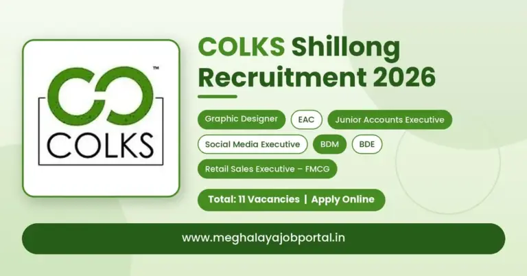 COLKS Shillong Recruitment 2026