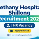 Bethany Hospital Shillong Notification 2026