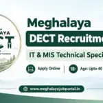 Meghalaya DECT Recruitment 2026